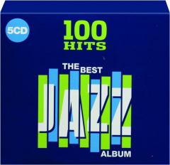 THE BEST JAZZ ALBUM: 100 Hits