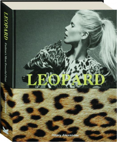 LEOPARD: Fashion's Most Powerful Print
