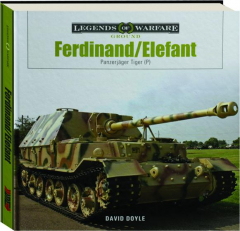 FERDINAND / ELEFANT: Legends of Warfare