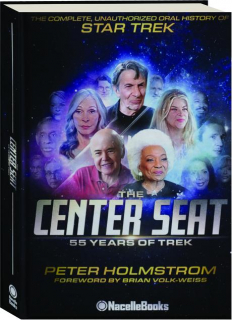 THE CENTER SEAT: 55 Years of <I>Trek</I>