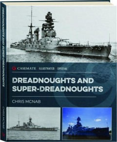 DREADNOUGHTS AND SUPER-DREADNOUGHTS