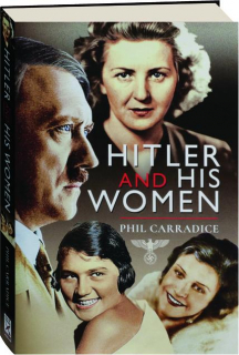 HITLER AND HIS WOMEN