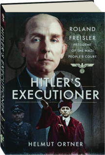 HITLER'S EXECUTIONER