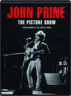 JOHN PRINE: The Picture Show