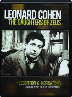 LEONARD COHEN: The Daughters of Zeus