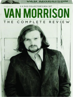 VAN MORRISON: The Complete Review