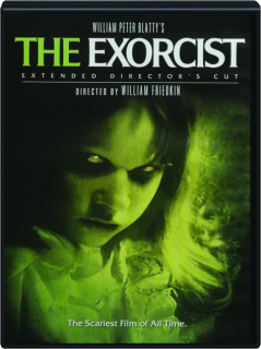 THE EXORCIST: Extended Director's Cut