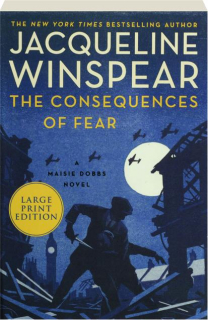 THE CONSEQUENCES OF FEAR
