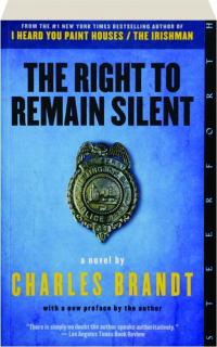 THE RIGHT TO REMAIN SILENT