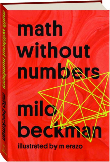 MATH WITHOUT NUMBERS