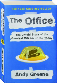 <I>THE OFFICE:</I> The Untold Story of the Greatest Sitcom of the 2000s
