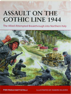 ASSAULT ON THE GOTHIC LINE 1944: Campaign 387