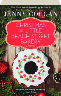 CHRISTMAS AT LITTLE BEACH STREET BAKERY