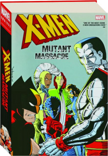 X-MEN: Mutant Massacre Omnibus