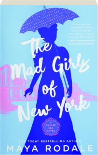 THE MAD GIRLS OF NEW YORK