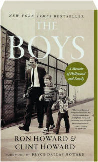 THE BOYS: A Memoir of Hollywood and Family