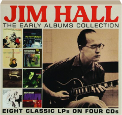 JIM HALL: The Early Albums Collection