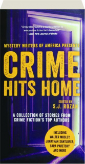 CRIME HITS HOME: A Collection of Stories from Crime Fiction's Top Authors