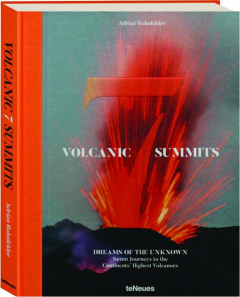 VOLCANIC 7 SUMMITS: Dreams of the Unknown