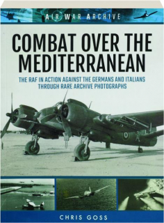 COMBAT OVER THE MEDITERRANEAN: Air War Archive