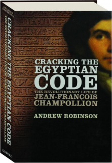 CRACKING THE EGYPTIAN CODE