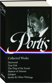 CHARLES PORTIS: Collected Works