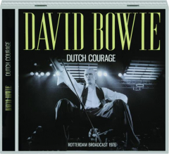 DAVID BOWIE: Dutch Courage