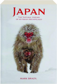 JAPAN: The Natural History of an Asian Archipelago