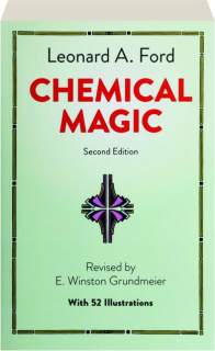 CHEMICAL MAGIC, SECOND EDITION