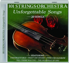 101 STRINGS ORCHESTRA: Unforgettable Songs
