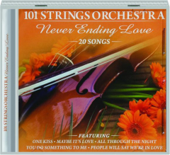 101 STRINGS ORCHESTRA: Never Ending Love