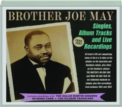 BROTHER JOE MAY 1949-1962