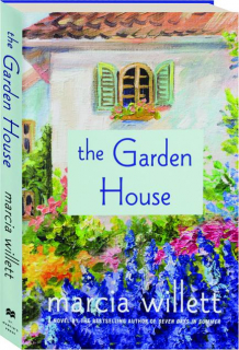 THE GARDEN HOUSE