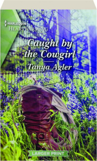CAUGHT BY THE COWGIRL