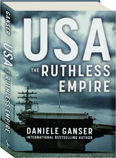 USA: The Ruthless Empire