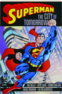 SUPERMAN, VOLUME 1: The City of Tomorrow