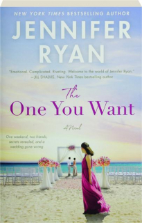 THE ONE YOU WANT