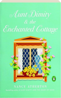 AUNT DIMITY & THE ENCHANTED COTTAGE