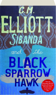 SIBANDA AND THE BLACK SPARROW HAWK