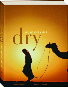 DRY: Life Without Water