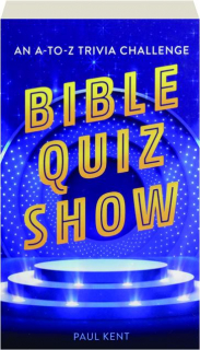 BIBLE QUIZ SHOW: An A-to-Z Trivia Challenge