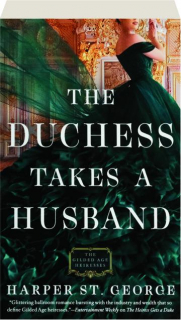 THE DUCHESS TAKES A HUSBAND