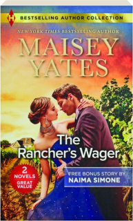 THE RANCHER'S WAGER