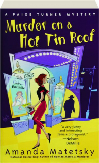 MURDER ON A HOT TIN ROOF