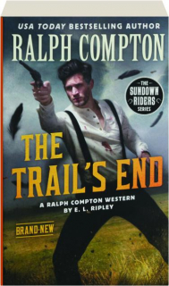 RALPH COMPTON THE TRAIL'S END
