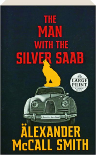 THE MAN WITH THE SILVER SAAB
