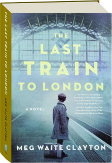 THE LAST TRAIN TO LONDON