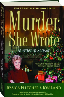 MURDER IN SEASON: <I>Murder, She Wrote</I>