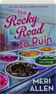 THE ROCKY ROAD TO RUIN