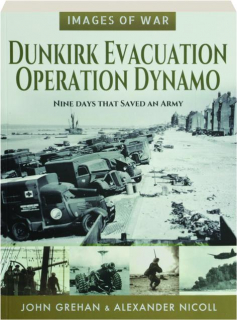 DUNKIRK EVACUATION: Operation Dynamo